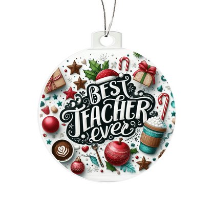 Best Teacher Ever Ornament V3