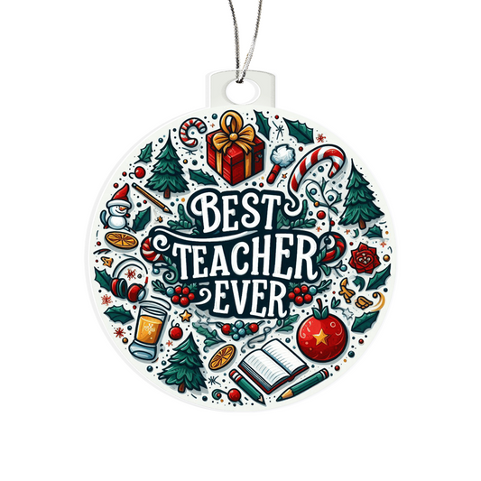 Best Teacher Ever Ornament V4