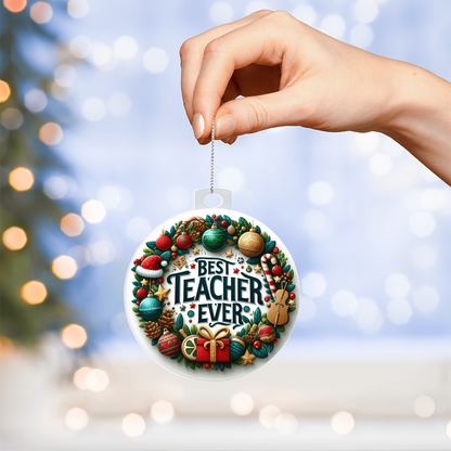 Best Teacher Ever Ornament V2