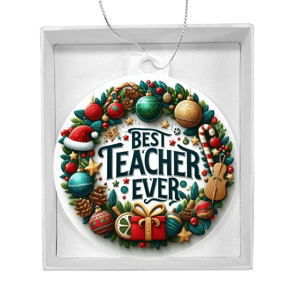 Best Teacher Ever Ornament V2