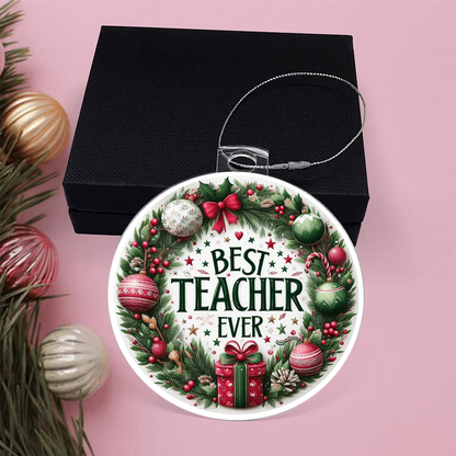 Best Teacher Ever Ornament Version 1