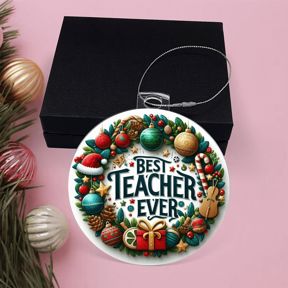 Best Teacher Ever Ornament V2